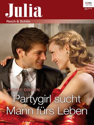 cover image of Partygirl sucht Mann fürs Leben